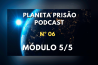 PODCAST PLANETA PRISÃO Nº 06 – MANIPULAÇÃO DO GENE CCR5 É O PRINCIPAL MOTIVO DE TODAS AS DOENÇAS HUMANAS – PARTE 5/5