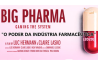 BIG PHARMA – O PODER DA INDÚSTRIA FARMACÊUTICA (2020)