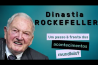 DINASTIA ROCKEFELLER – UM PASSO À FRENTE DOS ACONTECIMENTOS MUNDIAIS