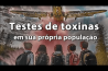 EUA – TESTES DE TOXINAS NA PRÓPRIA POPULAÇÃO