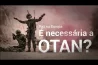 A OTAN FOI FUNDADA EM 1949 COMO UMA ALIANÇA DEFENSIVA