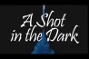 A SHOT IN THE DARK – UM TIRO NO ESCURO (DOCUMENTÁRIO)